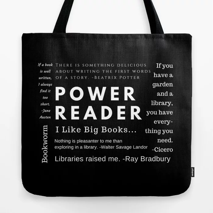 Bookish Tote bag with library quotes - black with white text.